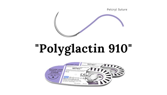 Polyglactin 910 PGLA petcry vicryl mitsu