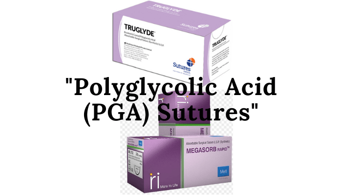polyglycolic acid PGA dexon suture rapid fast